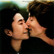 John Lennon and Yoko Ono - Milk and Honey