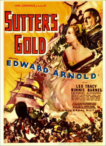 Sutter's Gold (1936)