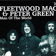 Man of the World .. Fleetwood Mac