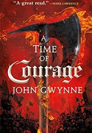 A Time of Courage (John Gwynne)