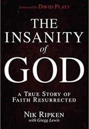 The Insanity of God (Nik Ripken)