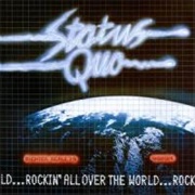 Status Quo - Rockin&#39; All Over the World