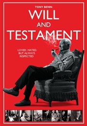 Tony Benn: Will and Testament (2014)
