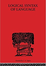 The Logical Syntax of Language (Rudolf Carnap)