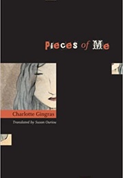 Pieces of Me (Charlotte Gingras)