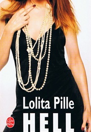 Hell (Lolita Pille)