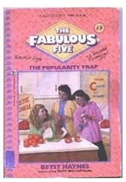 The Popularity Trap (Betsy Haynes)