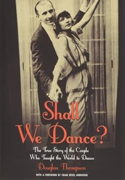 Shall We Dance? (Douglas Thompson)