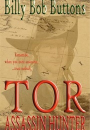 TOR: Assassin Hunter (Billy Bob Buttons)