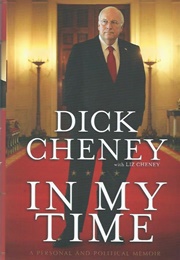 In My Time (Dick Cheney)