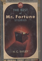The Best of Mr. Fortune Stories (H.C. Bailey)