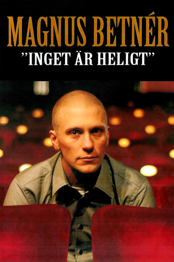 Magnus Betnér - Inget Är Heligt (2008)