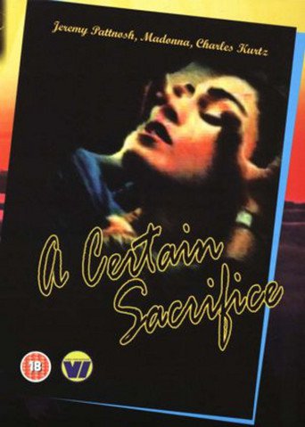 A Certain Sacrifice (1985)