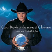 Garth Brooks - The Magic of Christmas