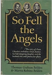 So Fell the Angels (Thomas Graham Belden)