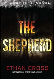 The Shepherd (Ethan Cross)