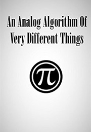An Analog Algorithm of Very Different Things (2014)