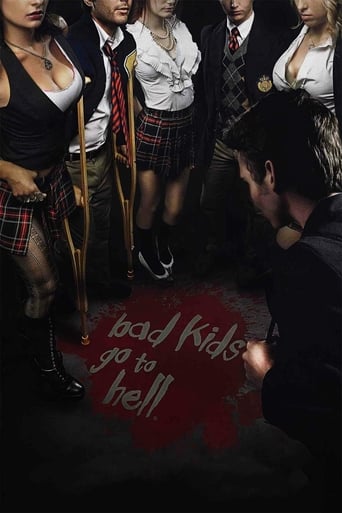 Bad Kids Go to Hell (2012)