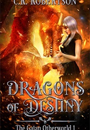 Dragons of Destiny (CR Robertson)