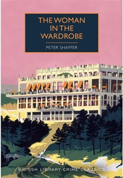 The Woman in the Wardrobe (Peter Shaffer)