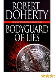 Bodyguard of Lies (Robert Doherty)