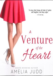 A Venture of the Heart (Amelia Judd)