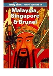 Malaysia, Singapore and Brunei (Hugh Finlay)