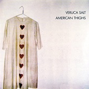 All Hail Me - Veruca Salt