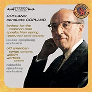 Aaron Copland - Copland Conducts Copland: Appalachian Spring