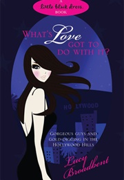 What's Love Got to Do With It? (Lucy Broadbent)