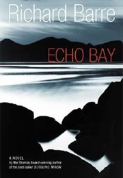 Echo Bay (Richard Barre)