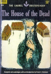 The House of the Dead (Fyodor Dostoyevsky)
