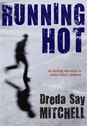 Running Hot (Dreda Say Mitchell)