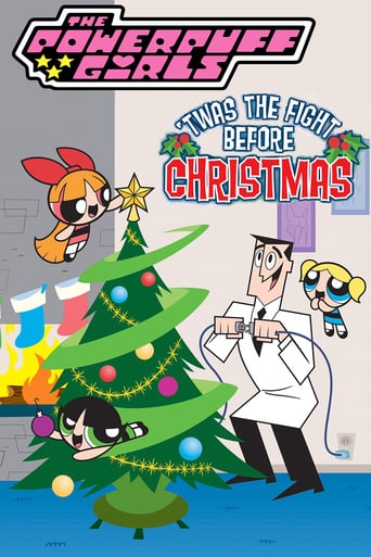 The Powerpuff Girls: 'Twas the Fight Before Christmas (2002)