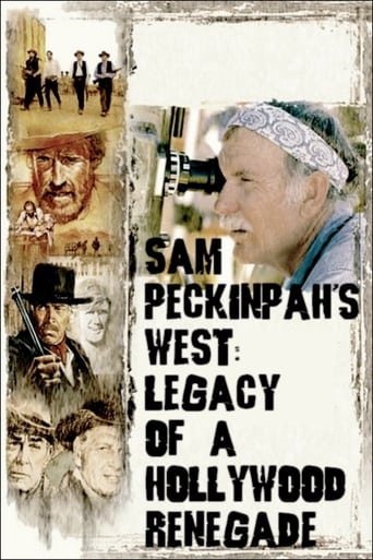 Sam Peckinpah&#39;s West: Legacy of a Hollywood Renegade (2004)