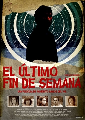 El Último Fin De Semana (2011)