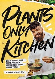 Plants Only Kitchen (Gaz Oakley)