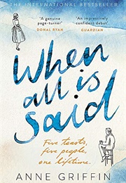 When All Is Said (Anne Griffin)