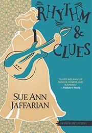 Rhythm and Clues (Sue Ann Jaffarian)