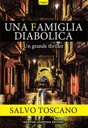 Una Famiglia Diabolica (Salvo Toscano)