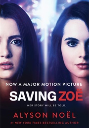 Saving Zoe (Alyson Noel)