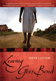 Leaving Gee's Bend (Irene Latham)