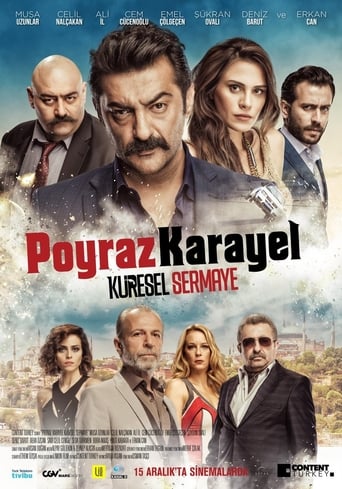 Poyraz Karayel: Küresel Sermaye (2017)