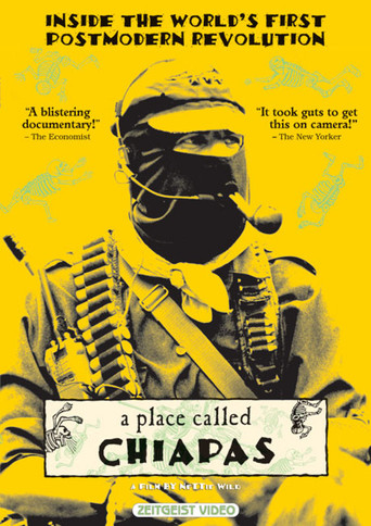 A Place Called Chiapas (1998)