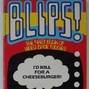 Blips: The First Book of Video Game Funnies