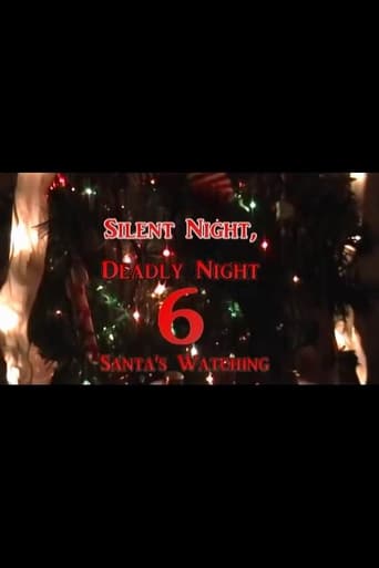 Silent Night, Deadly Night 6: Santa's Watching (2010)