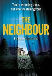 The Neighbour (Fiona Cummins)