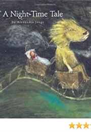 A Night-Time Tale (Alexandra Junge)
