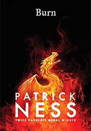 Burn (Patrick Ness)
