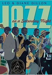 Jazz on a Saturday Night (Leo & Diane Dillon)